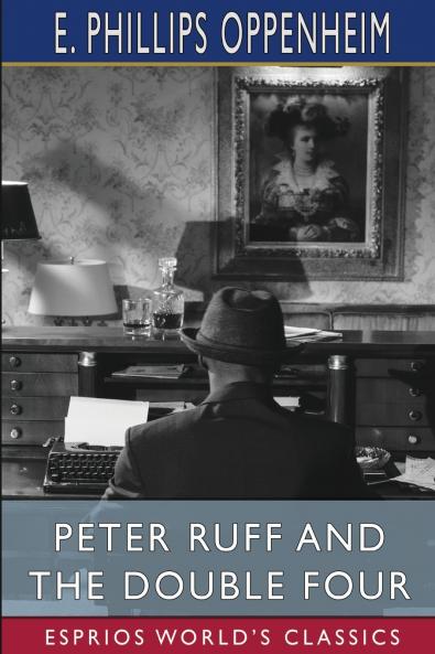 Peter Ruff and the Double Four (Esprios Classics)