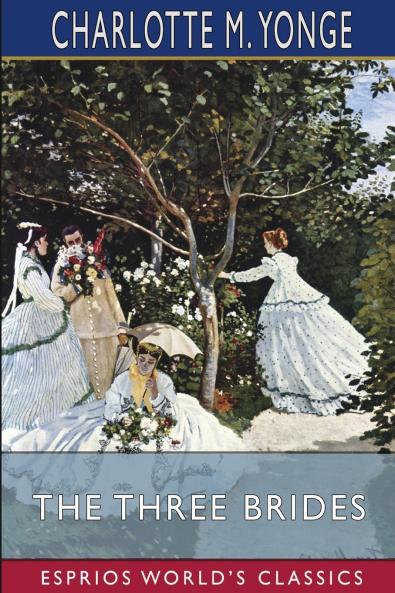 The Three Brides (Esprios Classics)