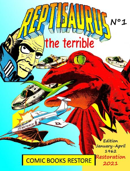 Reptisaurus the terrible n° 1