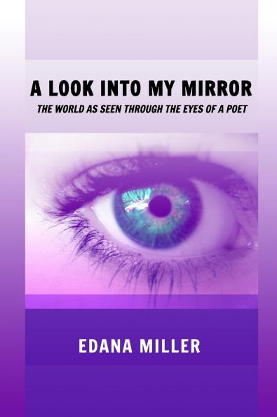 A Look Into My Mirror