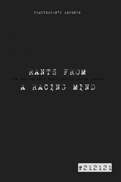 RANTS FROM A RACING MIND Chatterton's Revenge