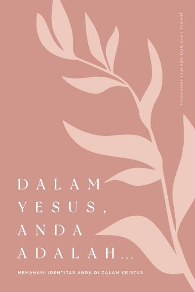 Dalam Yesus Anda Adalah ...