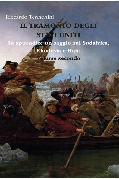 Il Tramonto degli Stati Uniti - Volume II