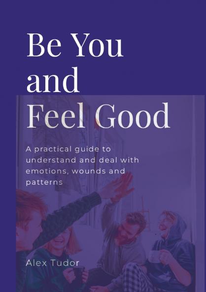 Be You And Feel Good