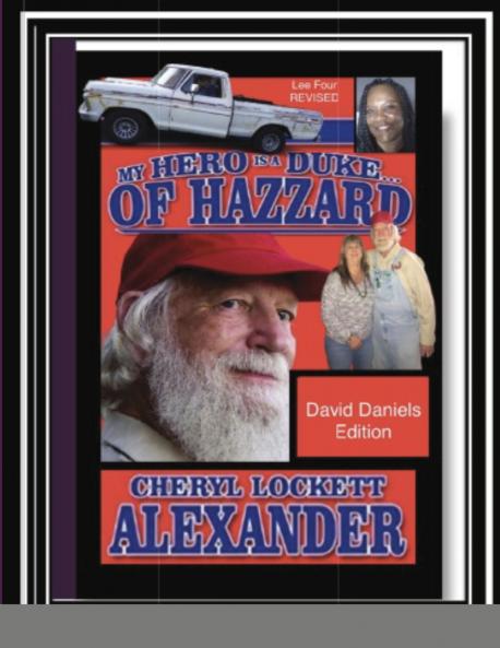 MY HERO IS A DUKE...OF HAZZARD DAVID DANIELS EDITION