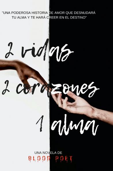 2 VIDAS 2 CORAZONES 1 ALMA