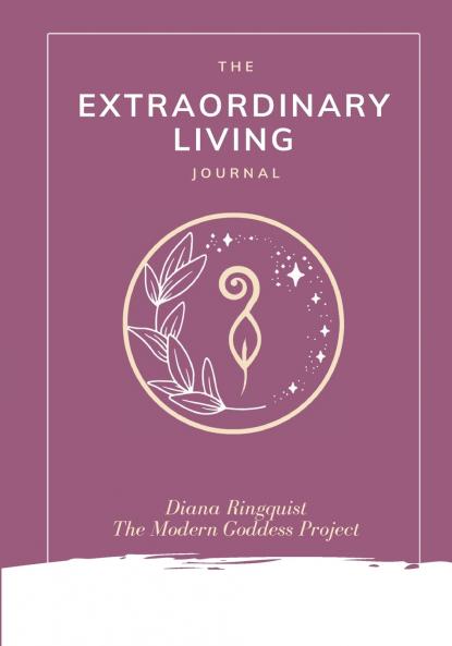 The Extraordinary Living Journal