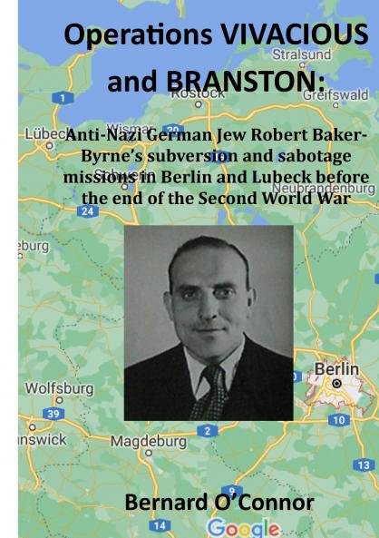 Operations VIVACIOUS and BRANSTON