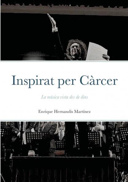 INSPIRAT PER CÀRCER