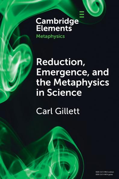 Reduction Emergence and the Metaphysics in Science