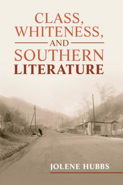 Class Whiteness and Southern Literature