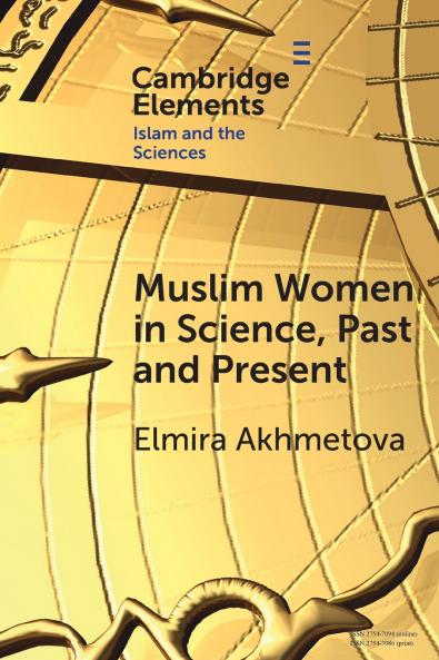 Muslim Women in Science Past and Present