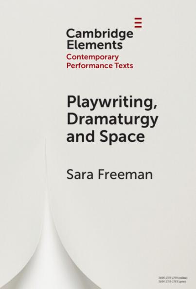 Playwriting Dramaturgy and Space