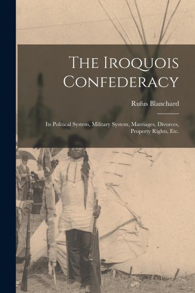 The Iroquois Confederacy