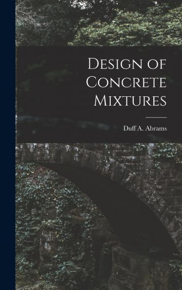 Design of Concrete Mixtures