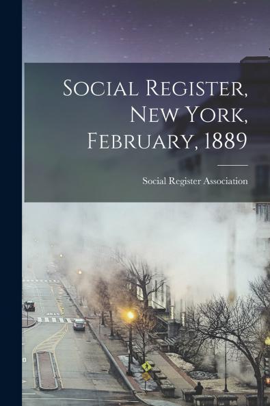Social Register New York February 1889