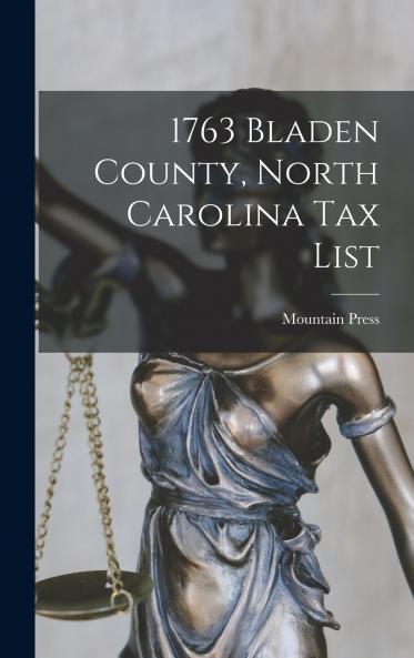 1763 Bladen County North Carolina tax List