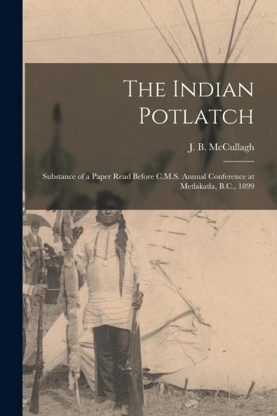 The Indian Potlatch