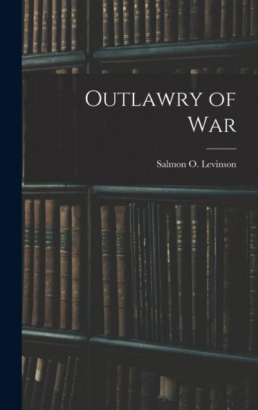 Outlawry of War