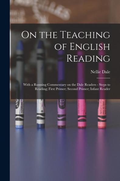 On the Teaching of English Reading