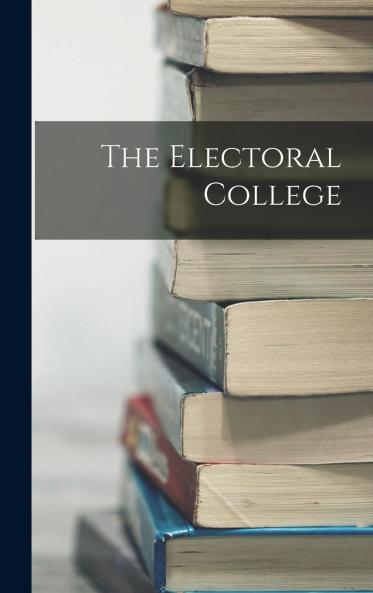 The Electoral College