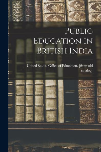 Public Education in British India