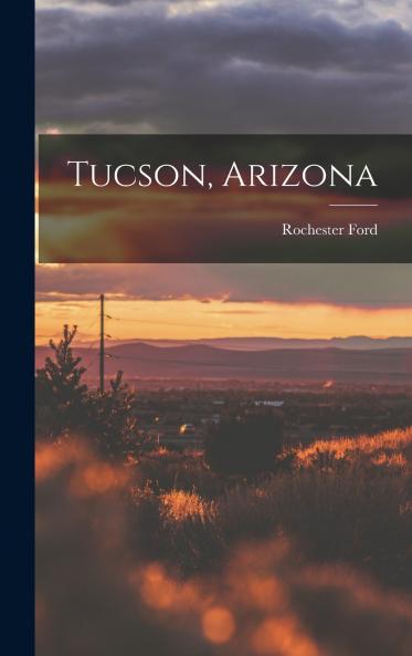 Tucson Arizona