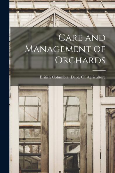 Care and Management of Orchards