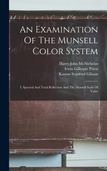 An Examination Of The Munsell Color System