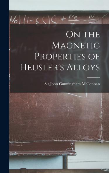 On the Magnetic Properties of Heusler's Alloys