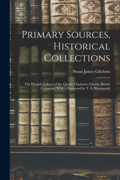 Primary Sources Historical Collections