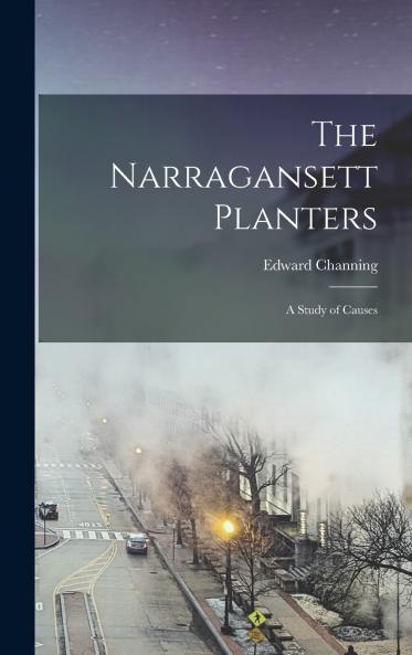 The Narragansett Planters