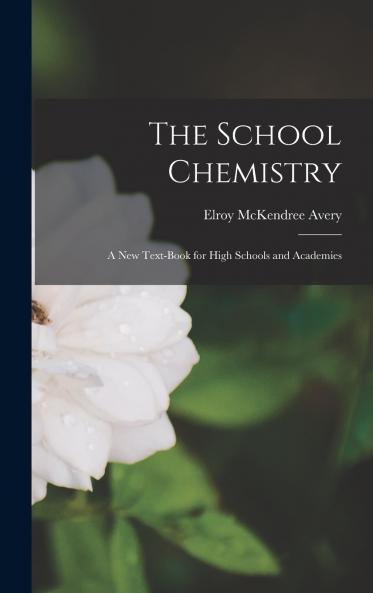 The School Chemistry