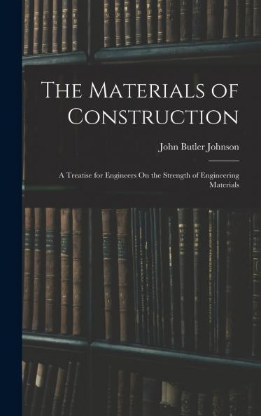 The Materials of Construction