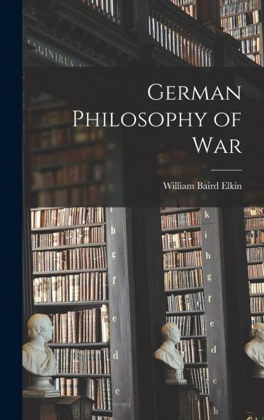 German Philosophy of War