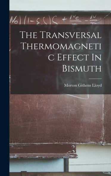 The Transversal Thermomagnetic Effect In Bismuth