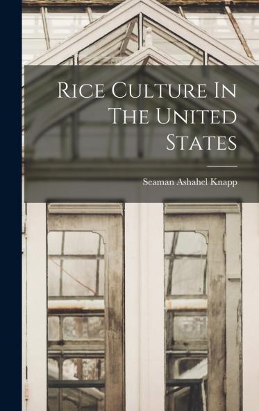 Rice Culture In The United States