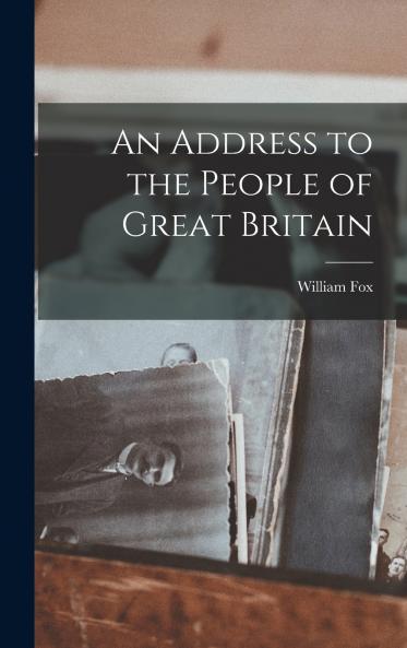 An Address to the People of Great Britain