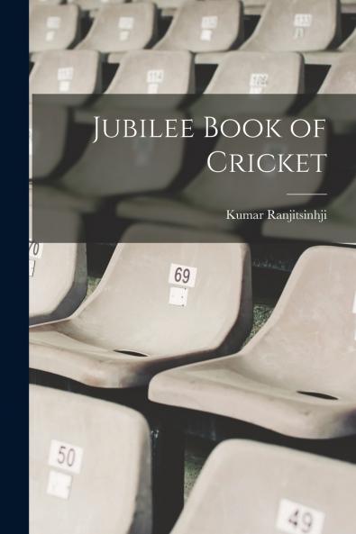 Jubilee Book of Cricket