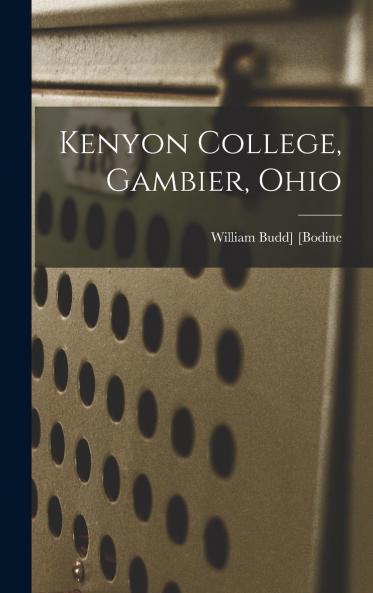 Kenyon College Gambier Ohio