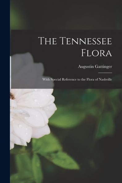 The Tennessee Flora