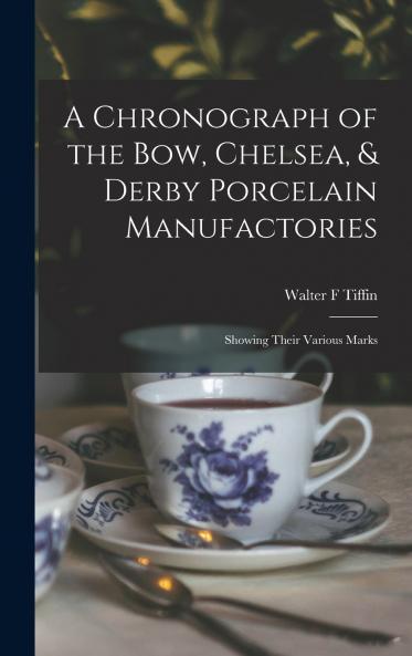 A Chronograph of the Bow Chelsea & Derby Porcelain Manufactories