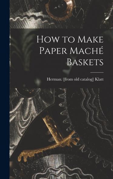 How to Make Paper Mach�� Baskets