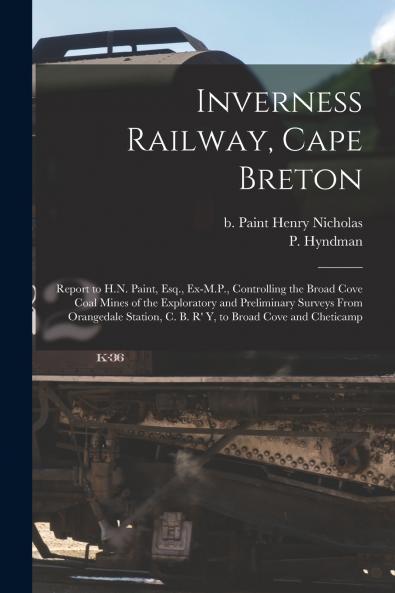 Inverness Railway Cape Breton