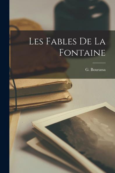Les fables de La Fontaine