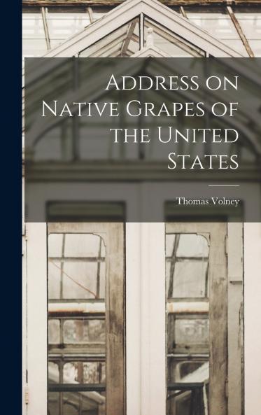 Address on Native Grapes of the United States
