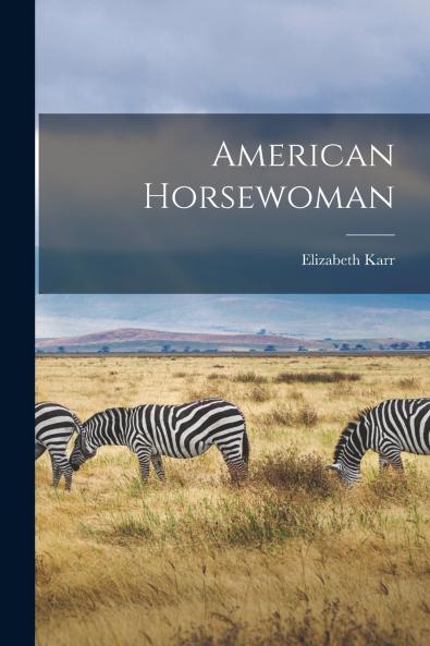 American Horsewoman