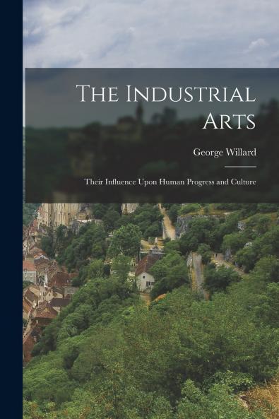 The Industrial Arts