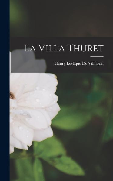 La Villa Thuret