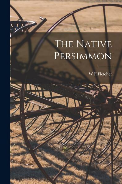 The Native Persimmon